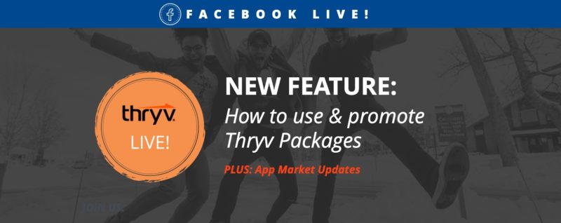 Facebook Live Recap: Using Thryv Packages & App Market
